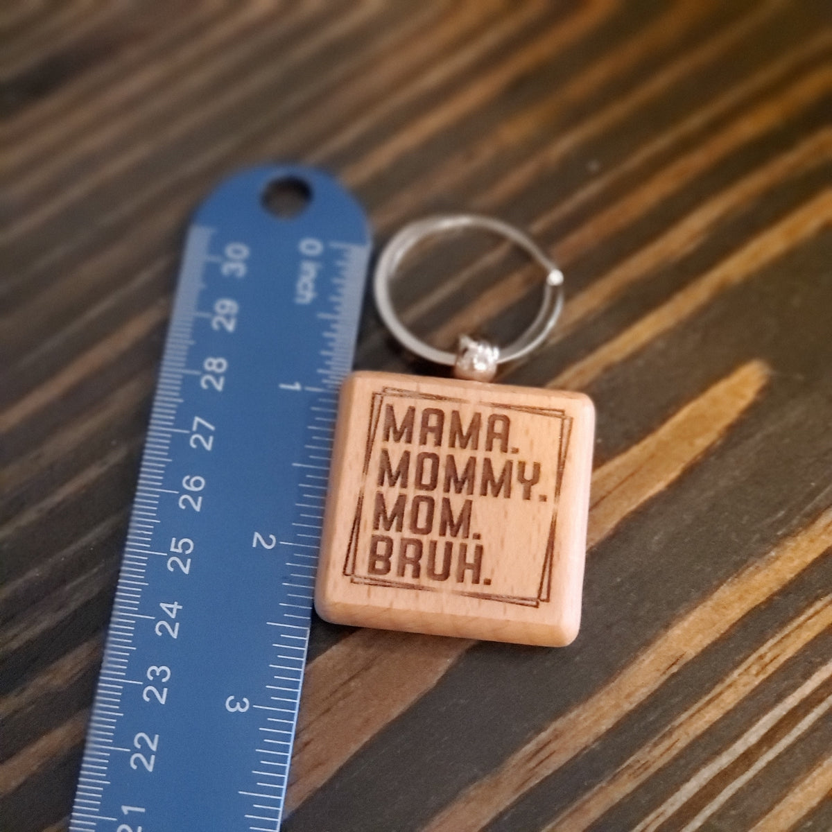 Mama to Bruh keychain